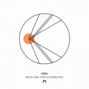 Azira - Never Sane, Ever