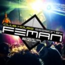 FEMAN - Club House session #017 ()