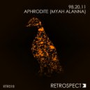 98.20.11 - Aphrodite (Myah Alanna) (Original Mix)