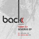 Tommy Fly - Severus (Loco & Jam Remix)