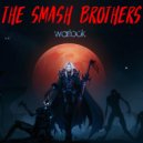 The Smash Brothers - Warlock (Original Mix)
