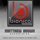 Matthew Brown - Everything (Astrit Kurtaim Mix)