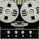 Stephan Crown - Return To Base