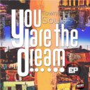TownShipSoul - You Are The Dream (Main Mix)