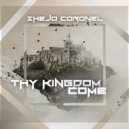 Shejo Coronel - Thy Kingdom Come (Original Mix)