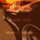 Malbeat - Bass Line ENERGY Podcast (August 2016)