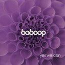 Baboop - Yes We Can (Luis Junior Remix)