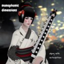 Monophonic Dimensions - Dying With Anticipation