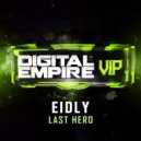 Eidly - Last Hero