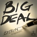 OTRON - Big Deal
