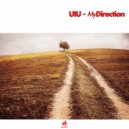 UIU - My Direction (Original Mix)