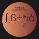 Armulik - Close To You (Original Mix)
