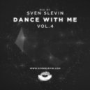 Sven Slevin - Dance With Me vol.4 [MOUSE-P] ()