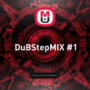 DXF - DuBStepMIX #1