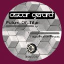 Oscard Gerard - Titans (Original mix)