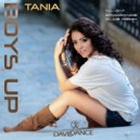 Tania - Boys Up (Daviddance Club Remix)