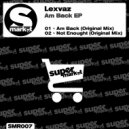 Lexvaz - Not Enought