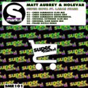 Matt Aubrey - Super Nova Ft. LaRae Starr