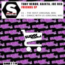 Tony Verdu & Kaixta - Dance With Us (Original Mix)