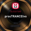 DLISSITSIN - prosTRANCEtvo