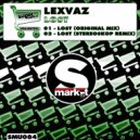 Lexvaz - Lost (Stereoskop Remix)