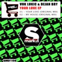 Vuk Lukic - My House (Original Mix)