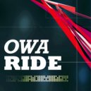Owa - Ride (Original Mix)