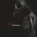 Demo - Birdman (Original Mix)