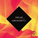 Chris Lake - Carry Me Away (Aston Shuffle Remix) (Aston Remix)