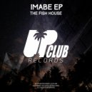 The Fish House & Khamix - Im too Sexy (Original Mix)