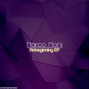 Marco Moni - Rebeginning
