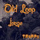 Jorge - Old Loop