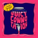 Juicy Connotation - Eight Forty (Original Mix)