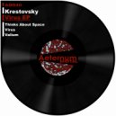 Krestovsky - Valium (Original Mix)