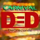 DeDrecordz - Carnival (Original Mix)