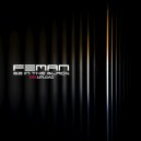 FEMAN - Be in the Black (Original Mix)