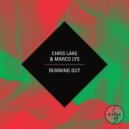 Chris Lake & Marco Lys - Running Out