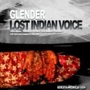 Glender - Lost Indian Voice (Dj Julles Remix)