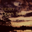 Tierry - Open Soul