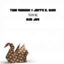 Two 4House & Jerry C King - Back To Love