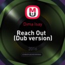 Dima Isay - Reach Out