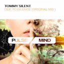 Tommy Silent - Ode To Silence (Original Mix)