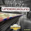 Teddy Beat - Undeground ()