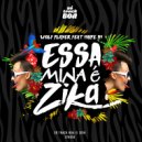 Wolf Player & Naipe In - Essa Mina E Zica Feat. Naipe In (Original mix)