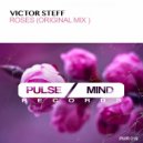 Victor Steff - Roses (Original Mix)