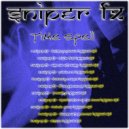 Sniper FX - Spell Sirens (Original Mix)