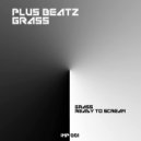 Plus Beat'Z - Ready To Scream