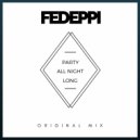 FedePpi - Party All Night Long