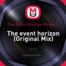 The Event Horizon Project - Тhe event horizon (Original Mix)