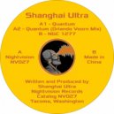 Shanghai Ultra - Quantum (Original Mix)